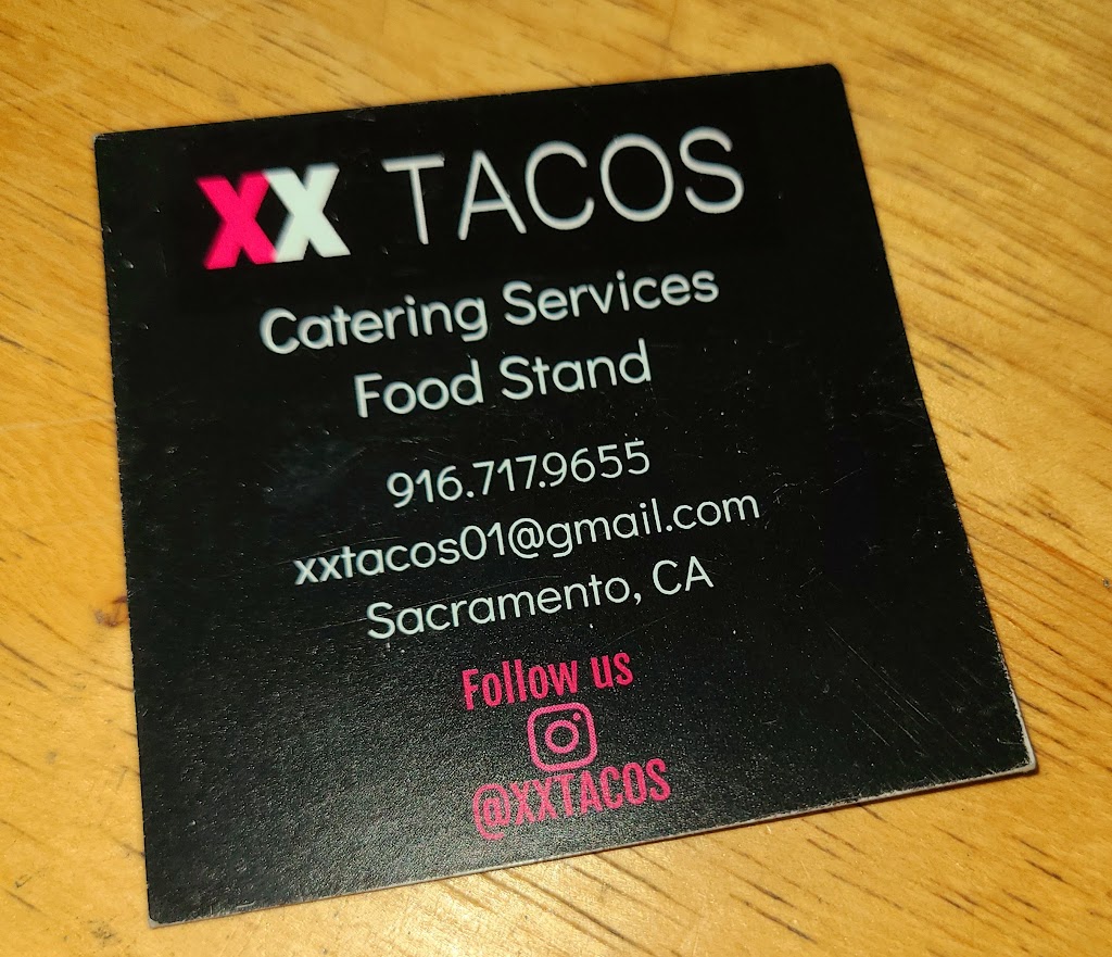XX TACOS | restaurant | 7891 E Stockton Blvd, Sacramento, CA 95823, USA | 9167179655 OR +1 916-717-9655