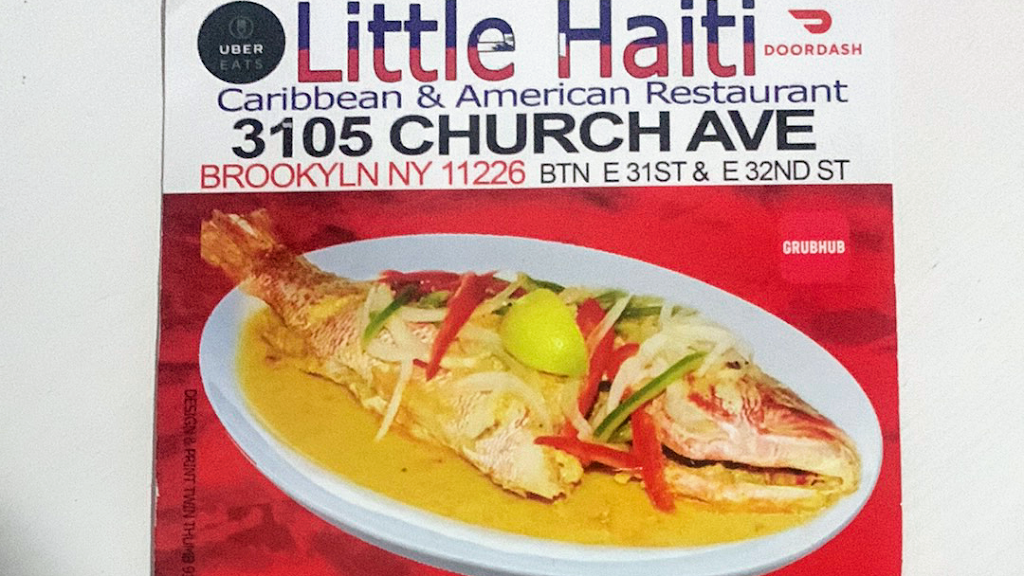 Little Haiti | restaurant | 3105 Church Ave, Brooklyn, NY 11226, USA | 3473782111 OR +1 347-378-2111