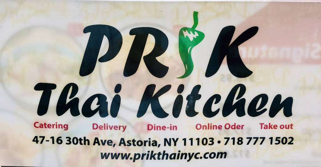 Prik Thai Kitchen | restaurant | 47-16 30th Ave, Astoria, NY 11103, USA | 7187771502 OR +1 718-777-1502