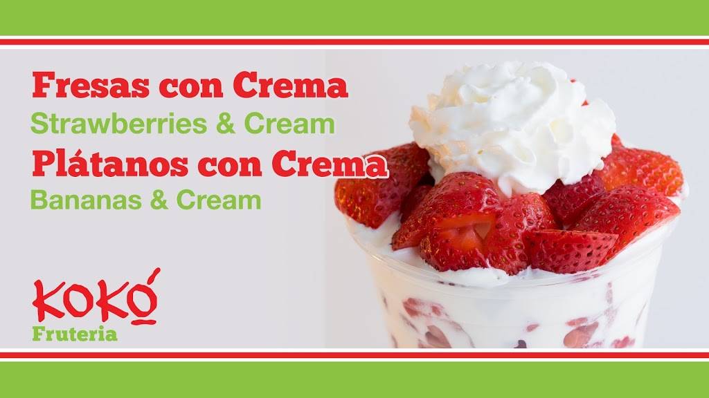 Kokó Frutería | meal takeaway | 180 Murdock Rd Suite 200, Dallas, TX 75217, USA | 4699179242 OR +1 469-917-9242