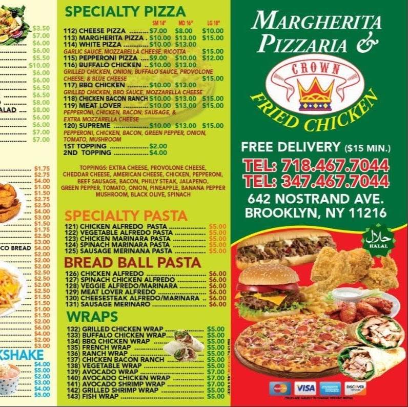 Margherita Pizzaria & Crown Fried Chicken | restaurant | 642 Nostrand Ave, Brooklyn, NY 11216, USA | 7184677044 OR +1 718-467-7044