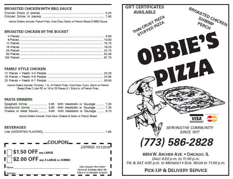 Obbies Pizza | restaurant | 2420, 6654 W Archer Ave, Chicago, IL 60638, USA | 7735862828 OR +1 773-586-2828