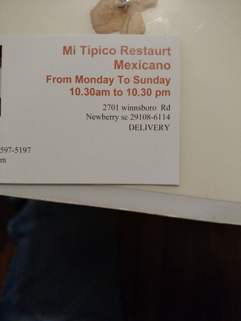 Mi Tipico Restaurant Mexicano | restaurant | 2701 Winnsboro Rd, Newberry, SC 29108, USA | 8032713138 OR +1 803-271-3138