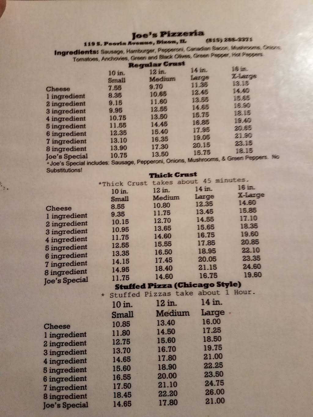 Joes Pizzeria | restaurant | 119 S Peoria Ave, Dixon, IL 61021, USA | 8152883371 OR +1 815-288-3371