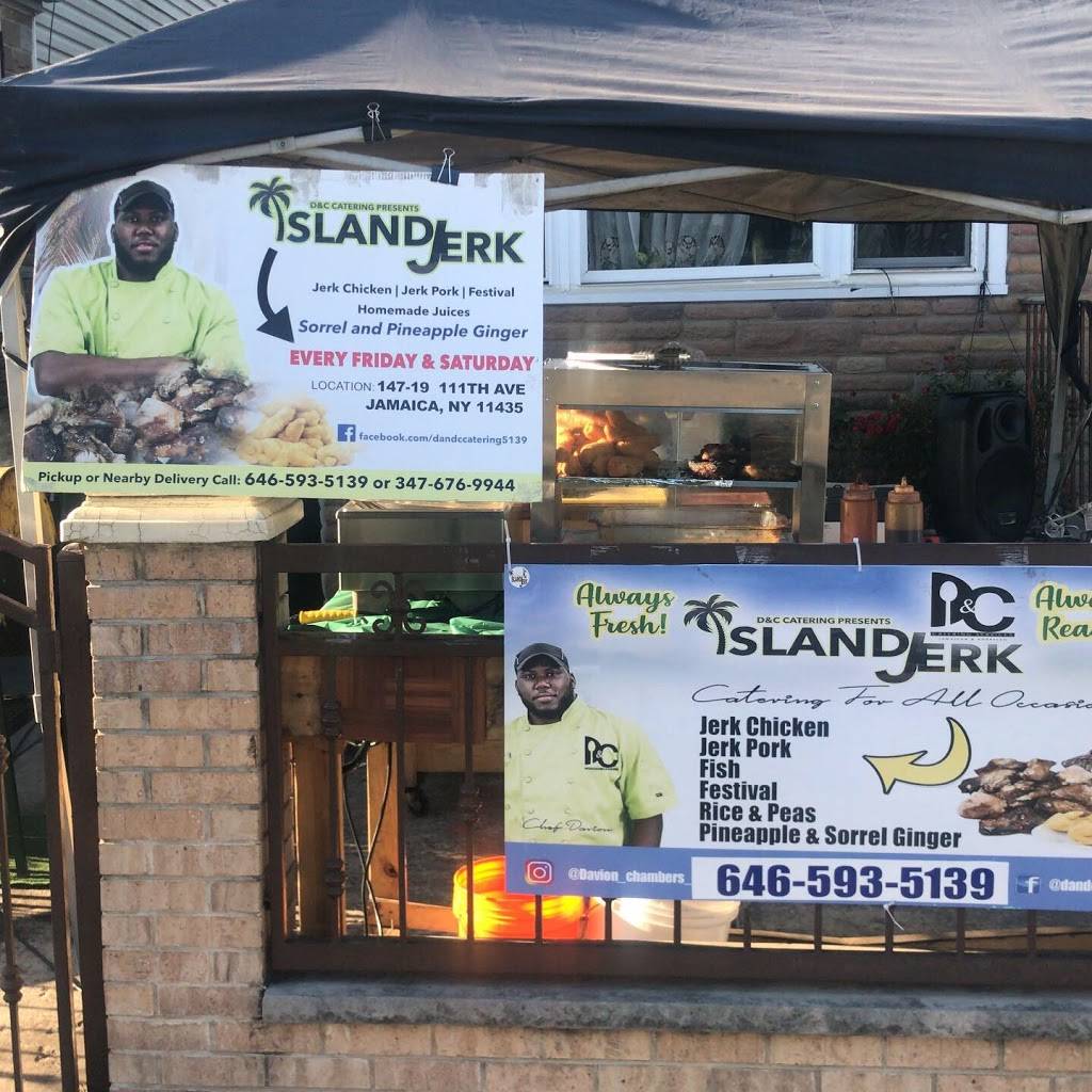D&C ISLAND JERK | restaurant | 147-19 111th Ave, Jamaica, NY 11435, USA | 6465935139 OR +1 646-593-5139