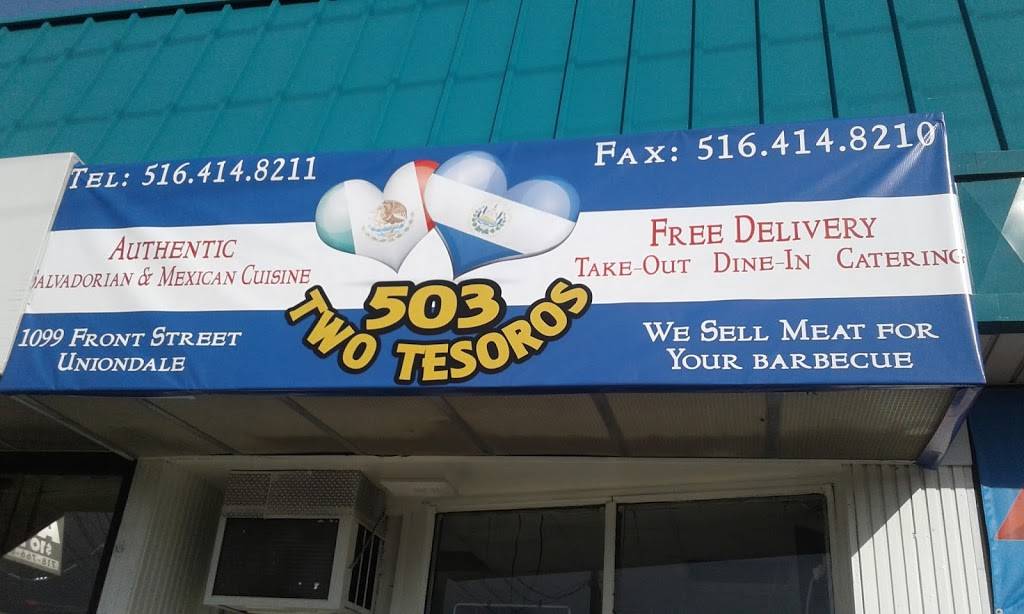 503 2 tesoros | restaurant | 1099 Front St, Uniondale, NY 11553, USA | 5164148211 OR +1 516-414-8211