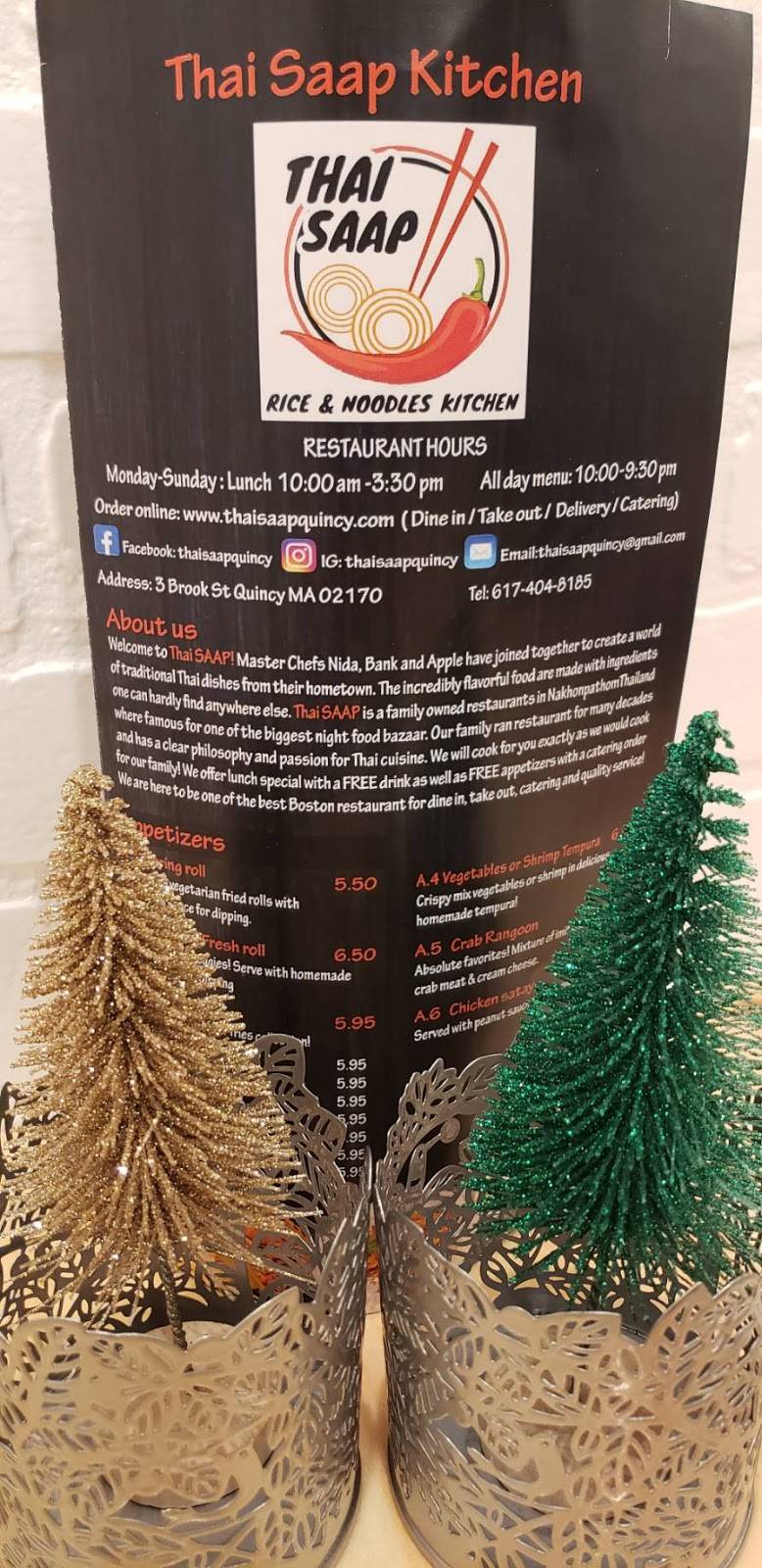 Thaisaapquincy | restaurant | 3 Brook St, Quincy, MA 02170, USA | 6174048185 OR +1 617-404-8185