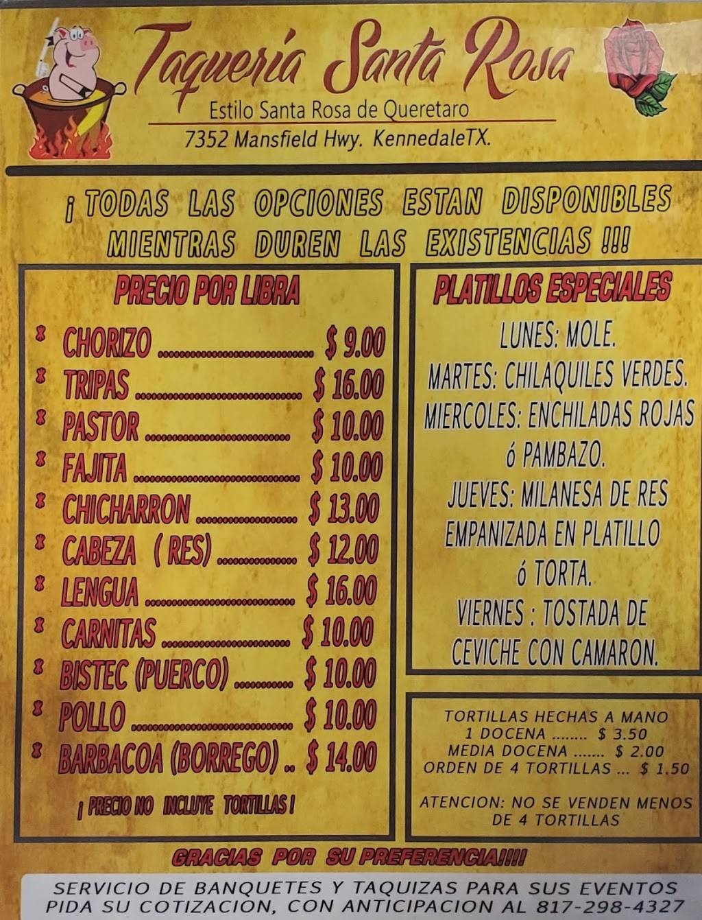 Taqueria Santa Rosa | restaurant | 7352 Mansfield Hwy, Kennedale, TX 76060, USA | 8172984327 OR +1 817-298-4327