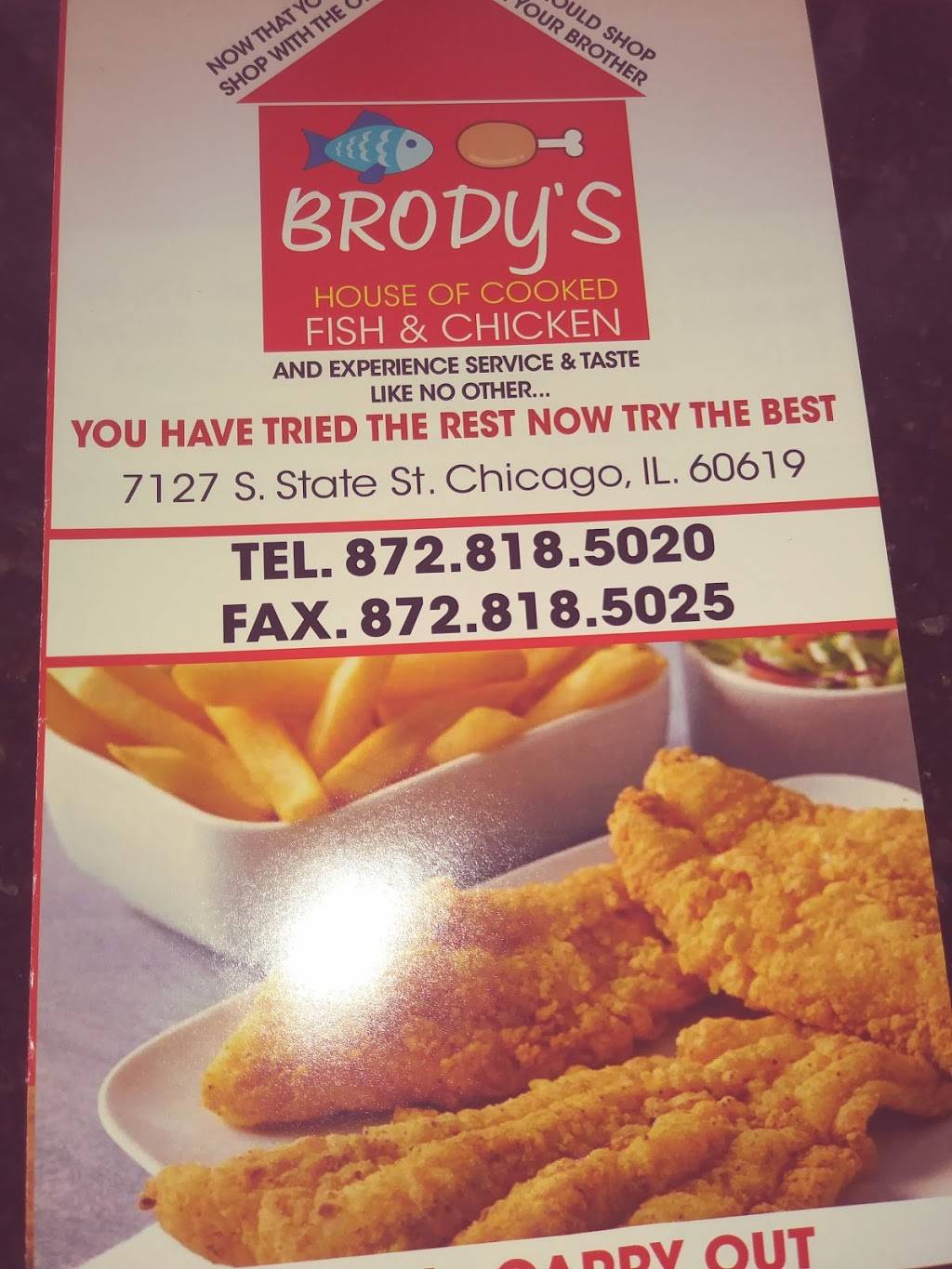 Brodys fish and chicken | restaurant | 7127 S State St, Chicago, IL 60619, USA | 8728185020 OR +1 872-818-5020
