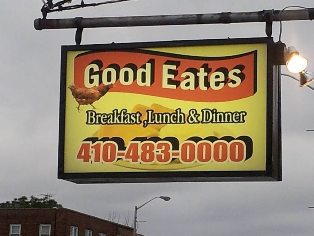 Good Eats Restaurants | restaurant | 5002 Belair Rd, Baltimore, MD 21206, USA | 4104830000 OR +1 410-483-0000