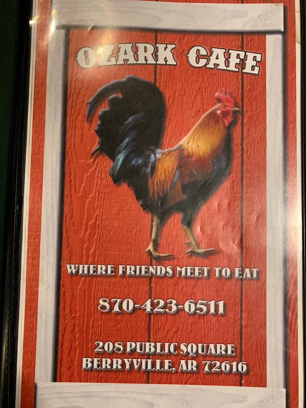 Ozark Cafe | restaurant | 208 Public Square, Berryville, AR 72616, USA | 8704236511 OR +1 870-423-6511