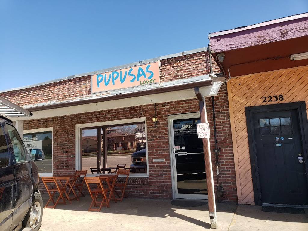 Pupusas Lover | restaurant | 2236 S Colorado Blvd, Denver, CO 80222, USA | 7205083197 OR +1 720-508-3197
