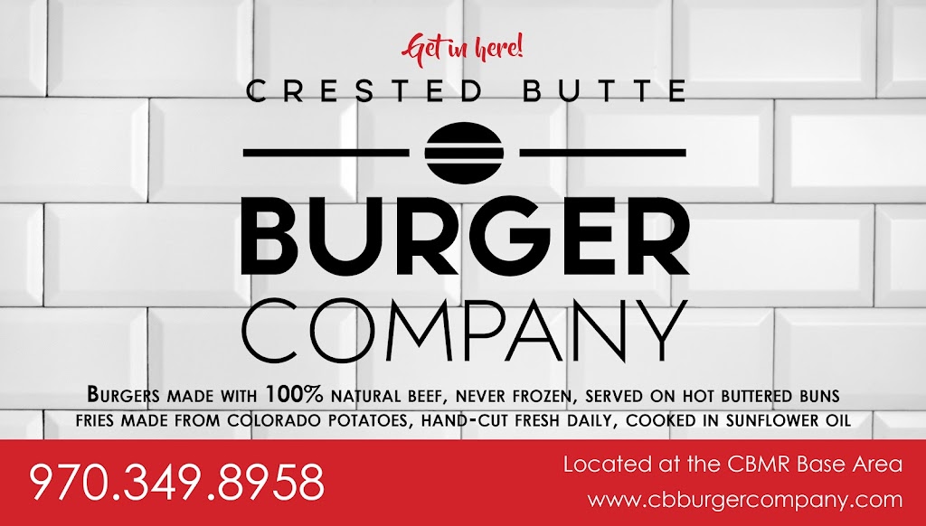 Crested Butte Burger Company | meal takeaway | 22 Crested Mountain Ln, Crested Butte, CO 81225, USA | 9703498958 OR +1 970-349-8958