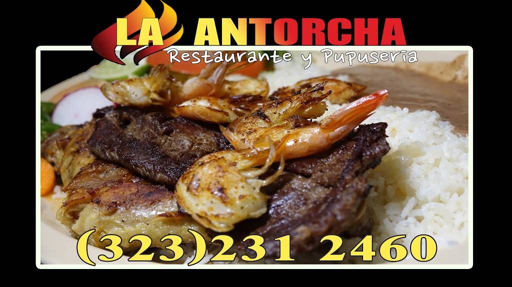 La Antorcha Restaurante y Pupusería | restaurant | 5303 S Main St, Los Angeles, CA 90037, USA | 3232312460 OR +1 323-231-2460