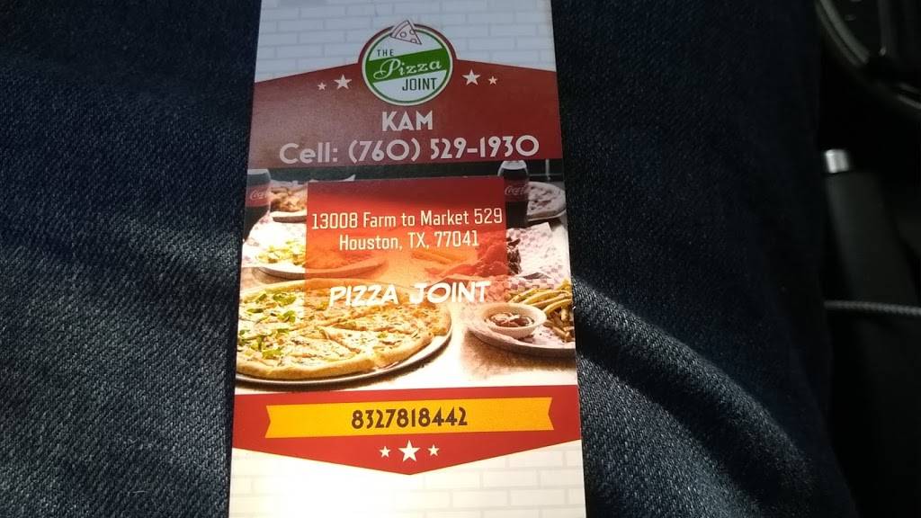Pizza joint | restaurant | 13008 Farm to Market Rd 529, Houston, TX 77041, USA | 8327818442 OR +1 832-781-8442