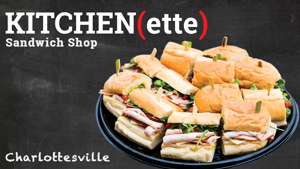 KITCHENette Sandwich Shop | restaurant | 606 Rivanna Ave, Charlottesville, VA 22903, USA | 4342607687 OR +1 434-260-7687