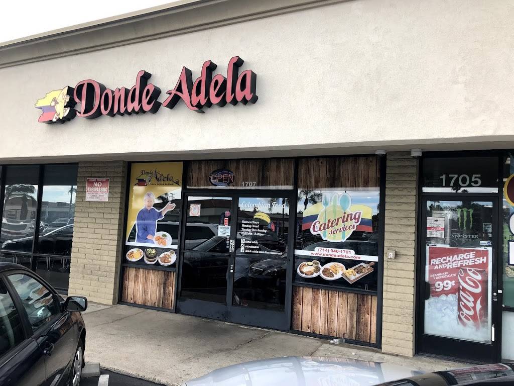 Donde Adela Colombian Restaurant | restaurant | 1707 W Chapman Ave, Orange, CA 92868, USA | 7149401701 OR +1 714-940-1701