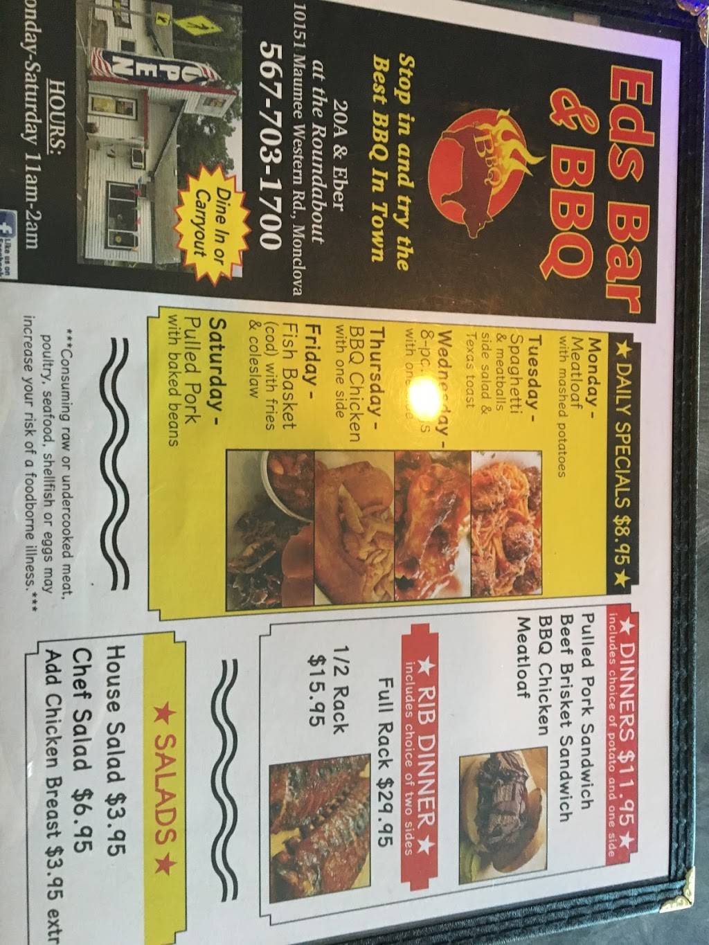 Eds Bar & BBQ | restaurant | 10501 Maumee Western Rd, Monclova, OH 43542, USA | 5677031700 OR +1 567-703-1700