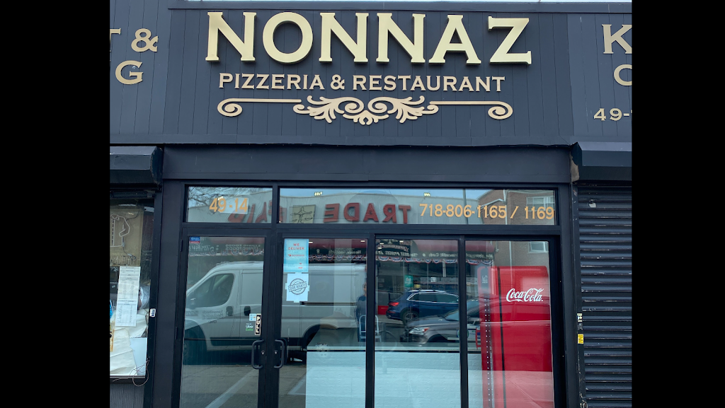 Nonnaz Pizza & Italian Restaurant | restaurant | 49-14 30th Ave, Queens, NY 11377, USA | 7188061165 OR +1 718-806-1165