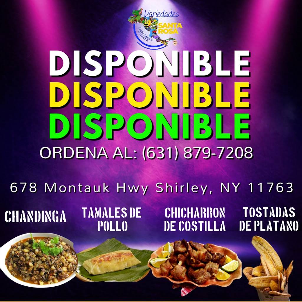 Variedades Santa Rosa | restaurant | 678 Montauk Hwy, Shirley, NY 11967, USA | 6318797208 OR +1 631-879-7208