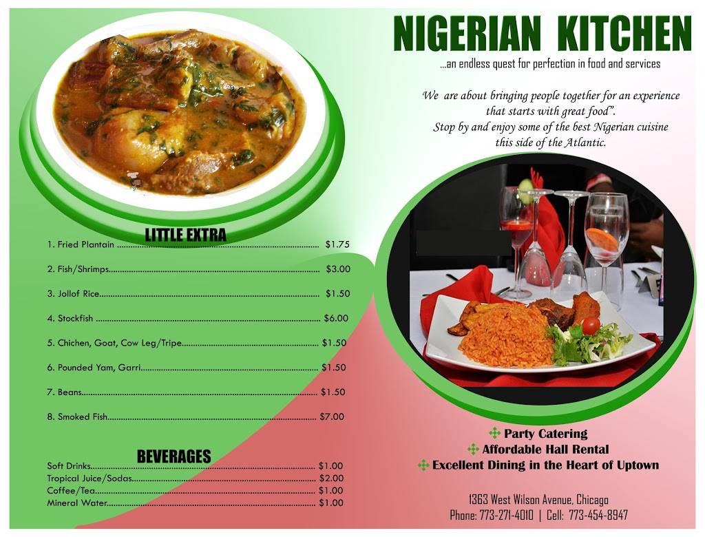 Nigerian Kitchen Restaurant | restaurant | 4447 N Broadway, Chicago, IL 60640, USA | 7732714010 OR +1 773-271-4010