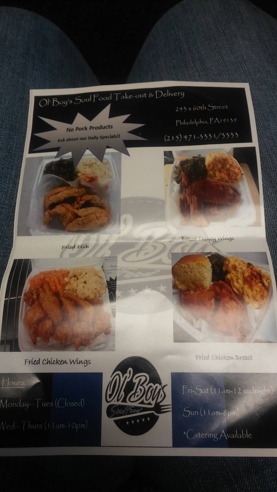 Ol Boys Soul Food Restaurant | restaurant | 243 S 60th St, Philadelphia, PA 19139, USA | 2154713331 OR +1 215-471-3331