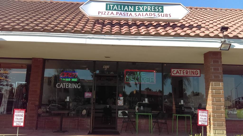 Italian Express | restaurant | 18331 Irvine Blvd # B, Tustin, CA 92780, USA | 7146693800 OR +1 714-669-3800