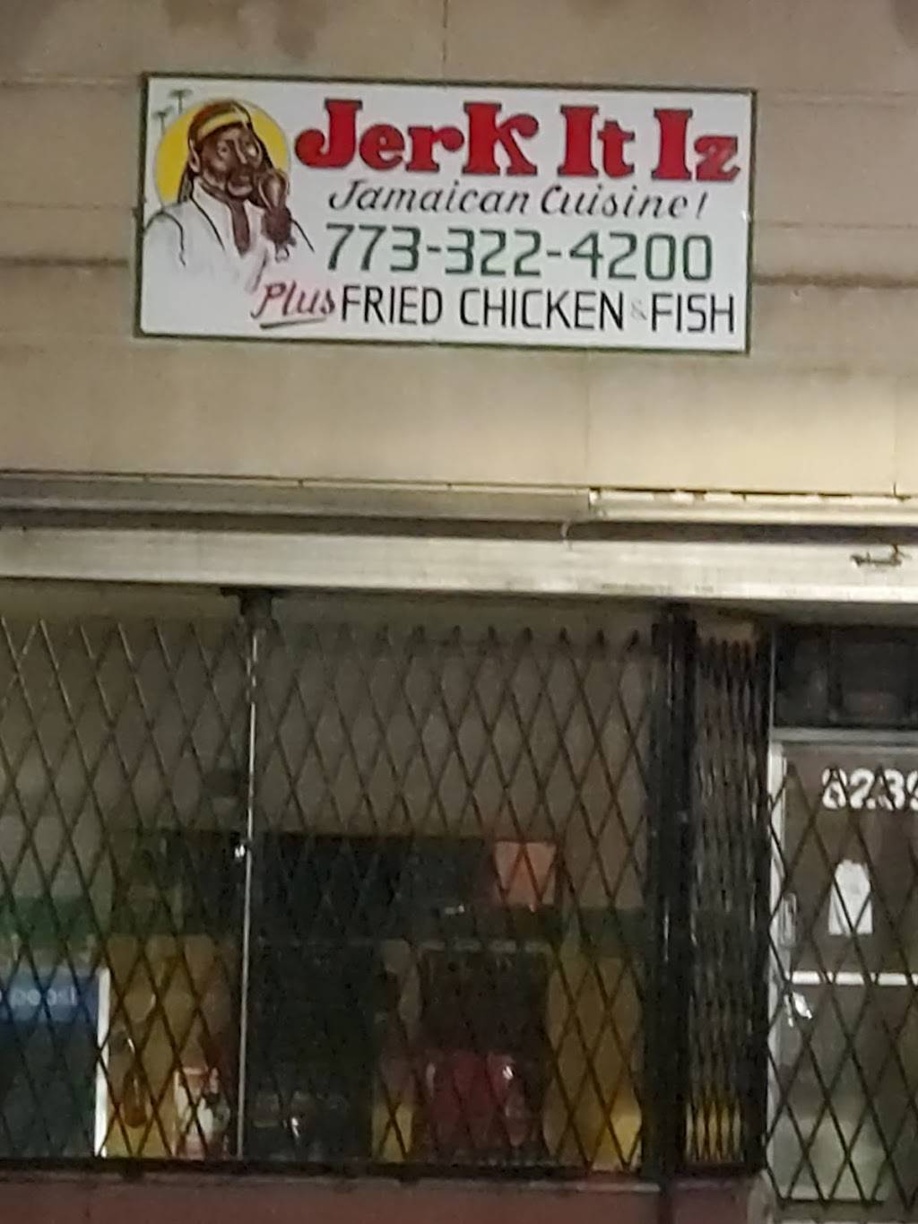 Jerk it iz | restaurant | 8239 S Cottage Grove Ave, Chicago, IL 60619, USA | 7733224200 OR +1 773-322-4200