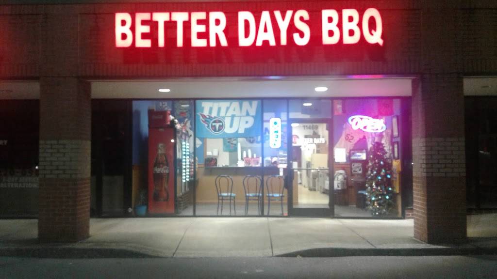 Better Days BBQ | restaurant | 11469 Old Nashville Hwy, Smyrna, TN 37167, USA | 6157136039 OR +1 615-713-6039