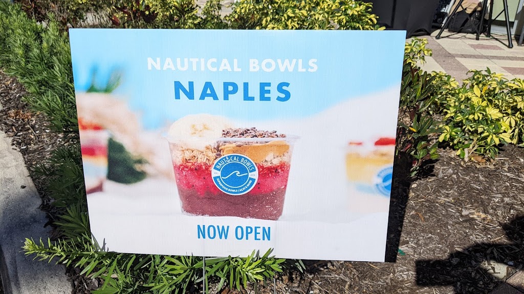 Nautical Bowls Naples FL | restaurant | 2355 Vanderbilt Beach Rd Ste 110, Naples, FL 34109, USA | 2394315180 OR +1 239-431-5180