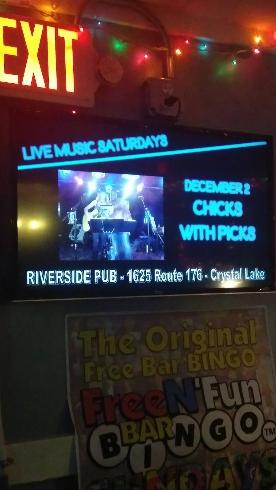 Riverside Pub | restaurant | 1625 IL-176, Crystal Lake, IL 60014, USA | 8154446200 OR +1 815-444-6200