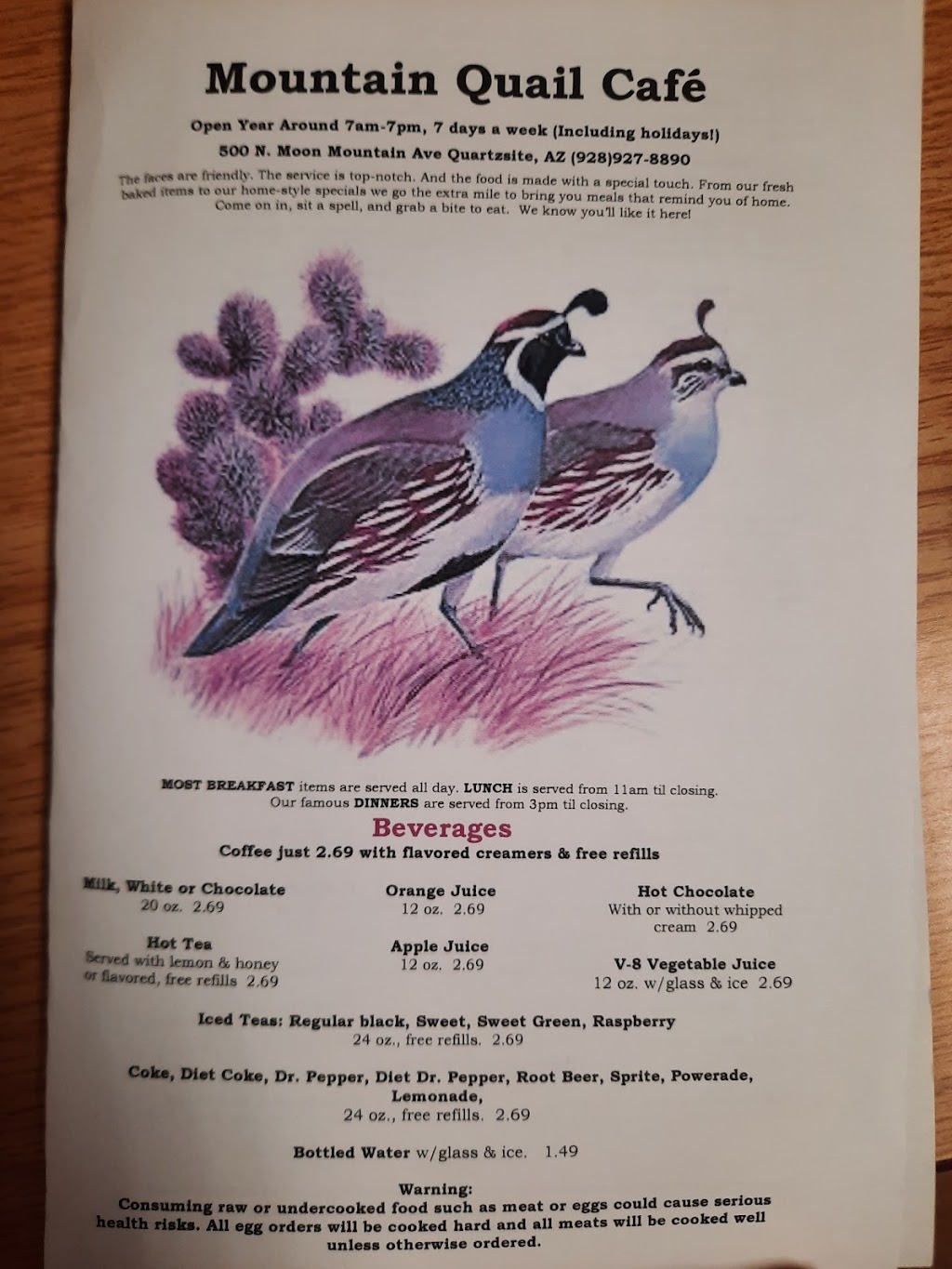 Mountain Quail Cafe | cafe | 500 N Moon Mountain Ave, Quartzsite, AZ 85346, USA | 9289278890 OR +1 928-927-8890