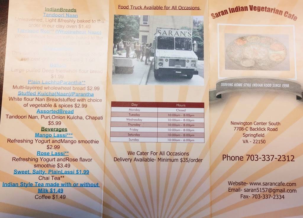 Saran Indian Veg Cafe | restaurant | 7708-C BACKLICK ROAD NEWINGTON, CENTER SOUTH, Springfield, VA 22150, USA | 7033372312 OR +1 703-337-2312