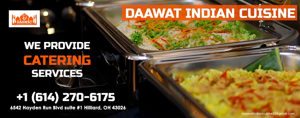 Daawat Indian Cuisine | restaurant | 6542 Hayden Run Rd suite 1, Hilliard, OH 43026, USA | 6143193785 OR +1 614-319-3785