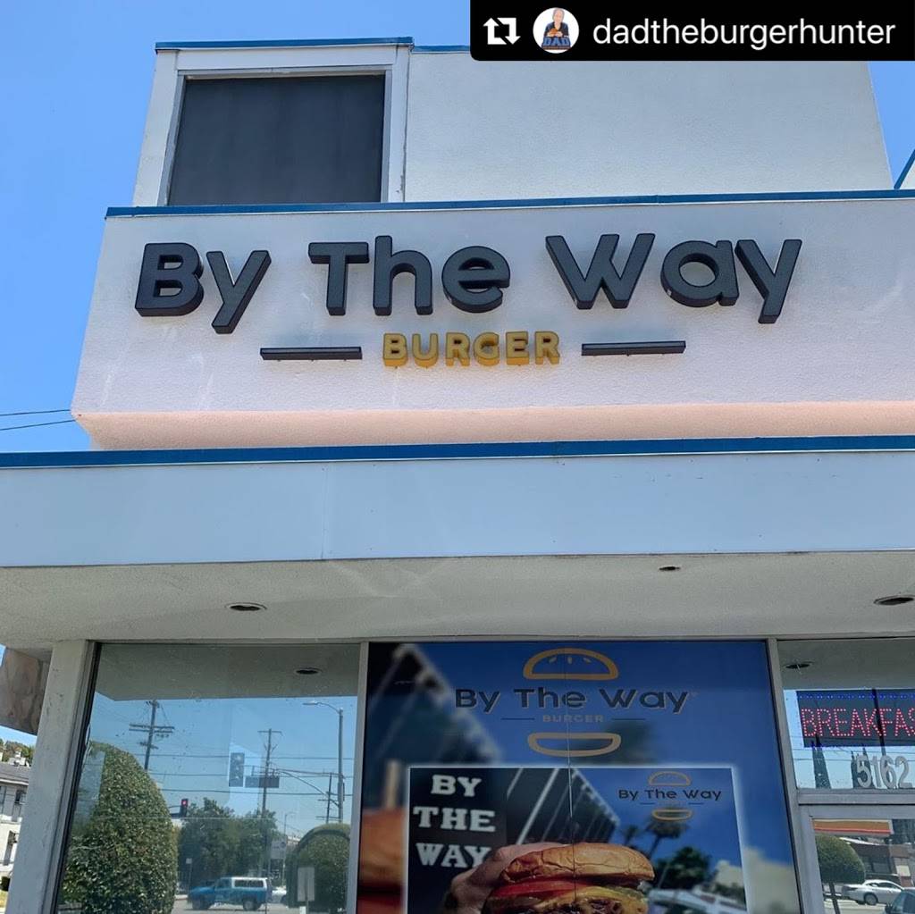 By The Way Burger Sherman Oaks | restaurant | 5162 Van Nuys Blvd, Sherman Oaks, CA 91403, USA | 8182903818 OR +1 818-290-3818