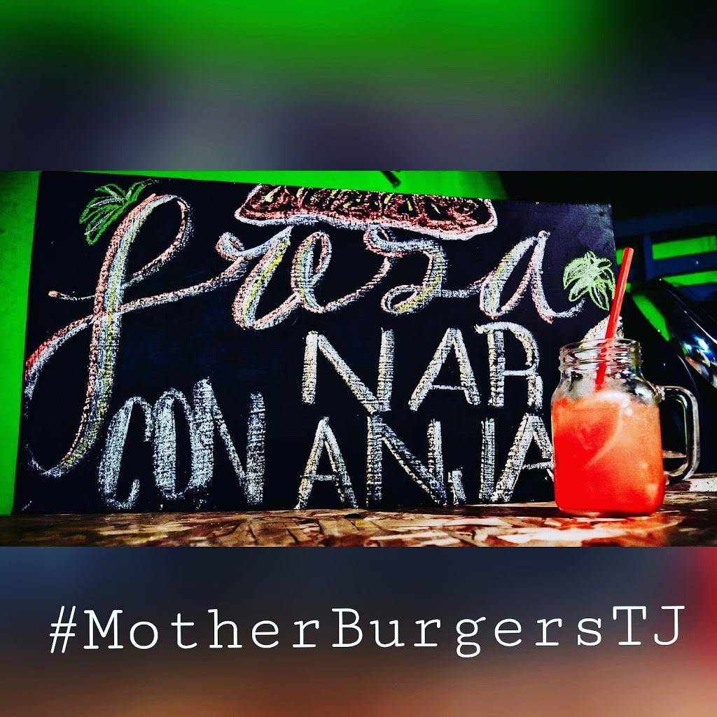 Mother burgers | restaurant | Calle D 136, Roberto de la Madrid, 22435 Tijuana, B.C., Mexico | 016642923658 OR +52 664 292 3658