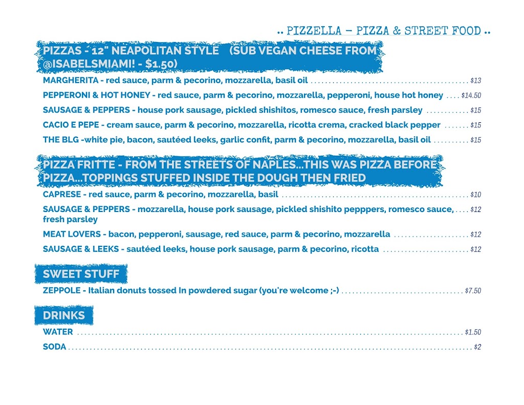 Pizzella | restaurant | 3195 NE 2nd Ave, Miami, FL 33137, USA | 3105954542 OR +1 310-595-4542