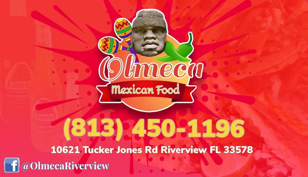 Olmeca Mexican Food | restaurant | 10621 Tucker Jones Rd, Riverview, FL 33578, USA | 8134501196 OR +1 813-450-1196