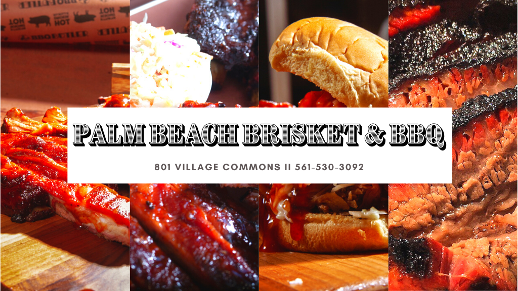 Palm Beach Brisket & BBQ | restaurant | 801 Village Blvd #307, West Palm Beach, FL 33409, USA | 5615303092 OR +1 561-530-3092