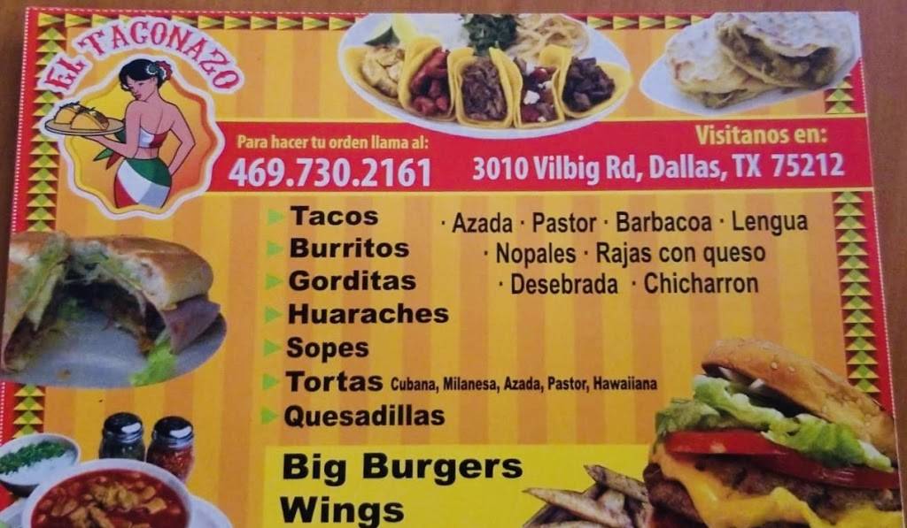 El Taconazo | restaurant | 3010 Vilbig Rd, Dallas, TX 75212, USA | 4697302161 OR +1 469-730-2161