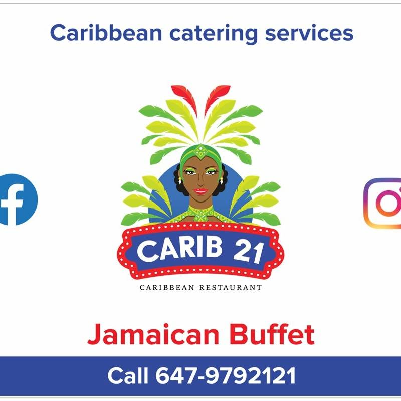 CARIB21 | restaurant | 2039 Eglinton Ave W, York, ON M6E 2K4, Canada | 6479792121 OR +1 647-979-2121