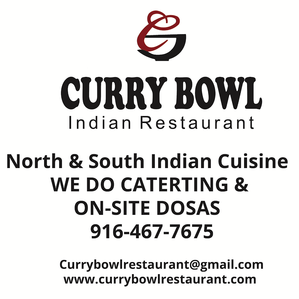 Curry Bowl Indian Restaurant-Folsom | restaurant | 1870 Prairie City Rd ste 500, Folsom, CA 95630, USA | 9164677675 OR +1 916-467-7675