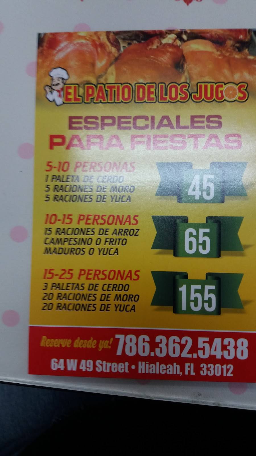 El Patio De Los Jugos | restaurant | 64 W 49th St, Hialeah, FL 33012, USA | 7863625438 OR +1 786-362-5438