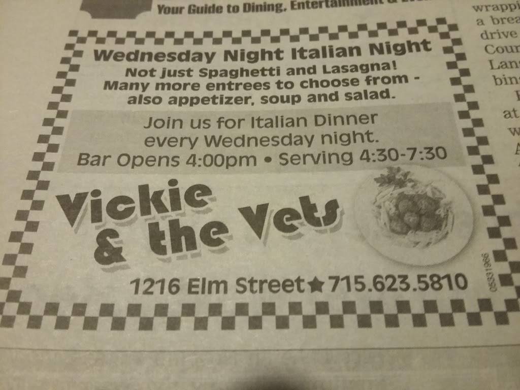 Vickie & The Vets | restaurant | 1216 Elm St, Antigo, WI 54409, USA | 7156235810 OR +1 715-623-5810