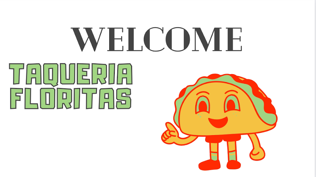 Taqueria Floritas | restaurant | 1721 Race St, Cambridge, MD 21613, USA | 2409063506 OR +1 240-906-3506