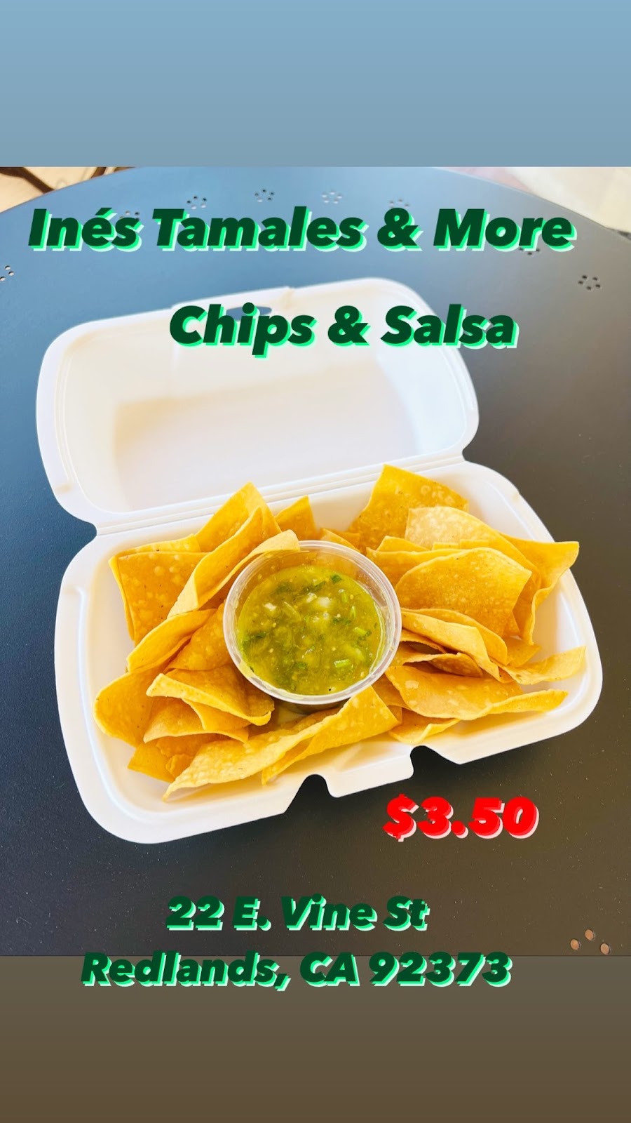 Ines Tamales & More | restaurant | 22 E Vine St, Redlands, CA 92373, United States | 9094061455 OR +1 909-406-1455