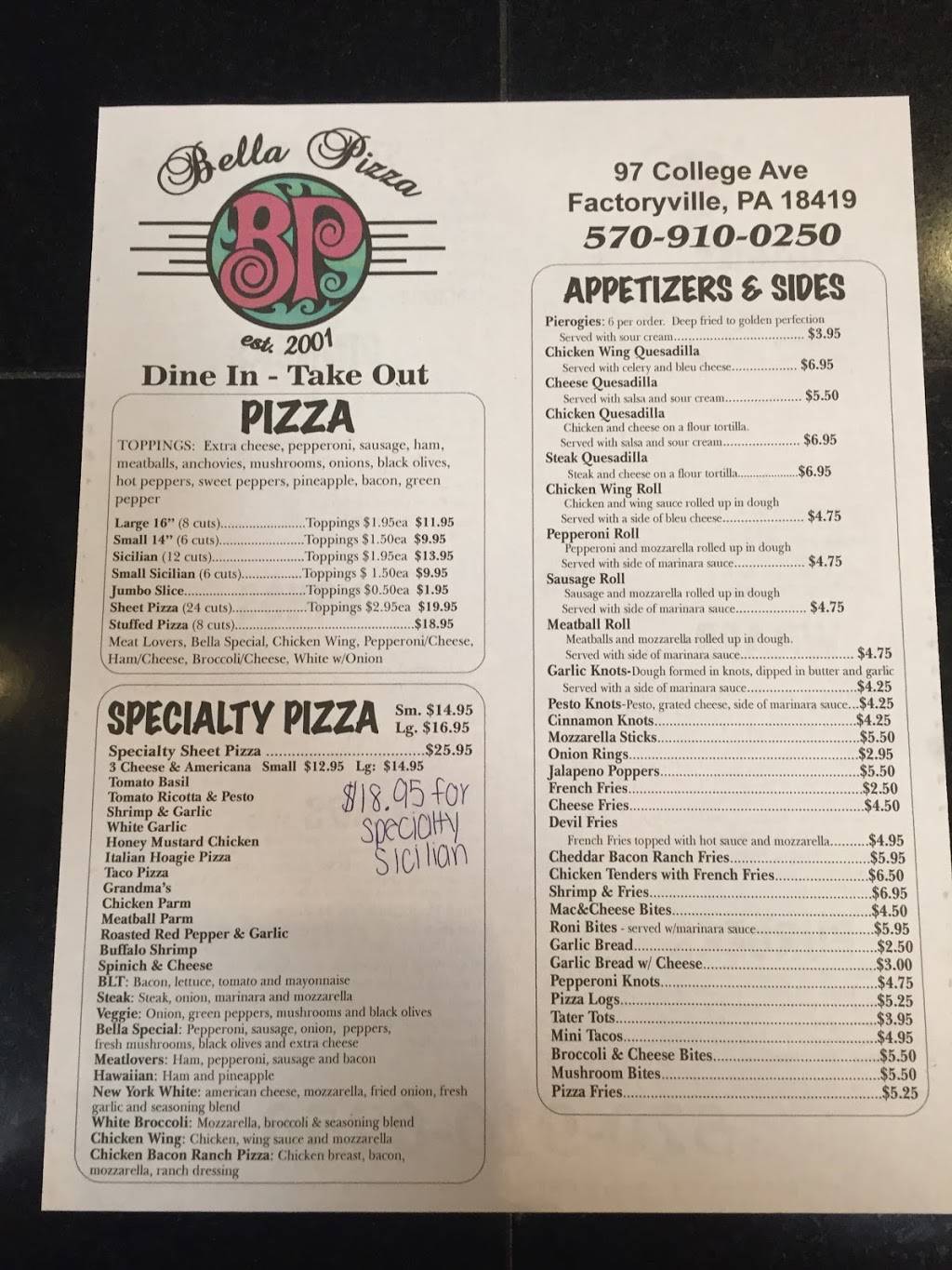 Bella Pizza of Factoryville Inc. | restaurant | 2184 Lackawanna Trail, Factoryville, PA 18419, USA | 5709100250 OR +1 570-910-0250