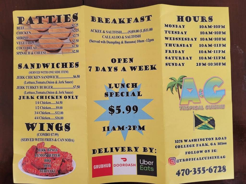 A&G Tropical Cuisine | restaurant | 3278 Washington Rd, Atlanta, GA 30344, USA | 4703556728 OR +1 470-355-6728