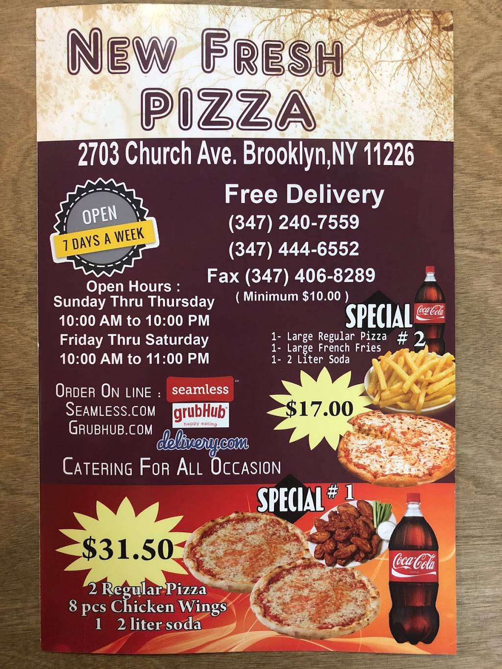 New Fresh Pizza | restaurant | 2703 Church Ave, Brooklyn, NY 11226, USA | 3474446552 OR +1 347-444-6552