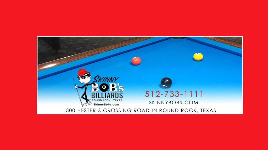 Skinny Bobs Billiards & Sports Bar | restaurant | 300 Hesters Crossing Rd, Round Rock, TX 78681, USA | 5127331111 OR +1 512-733-1111